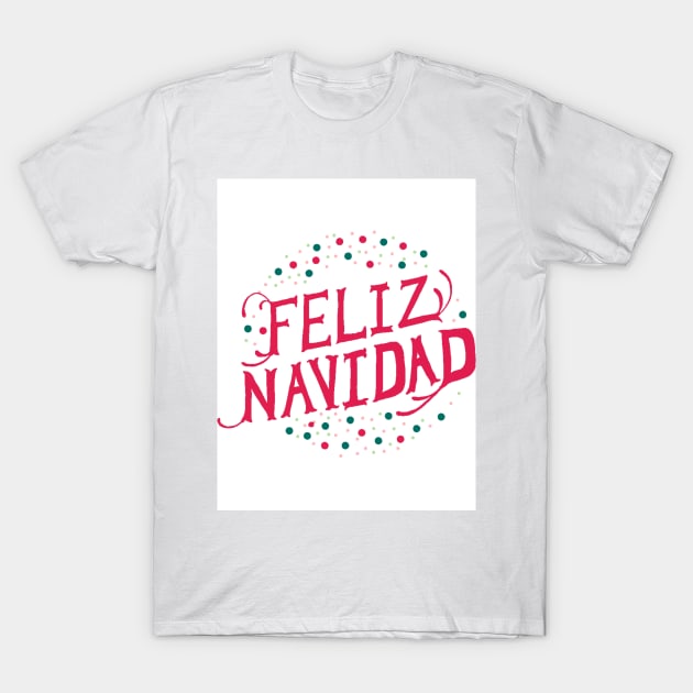 Feliz Navidad T-Shirt by MeagensShop